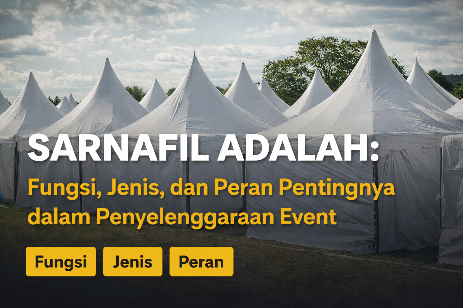 sarnafil adalah fungsi sarnafil event tenda sarnafil sarnafil untuk event jenis sarnafil tenda event outdoor