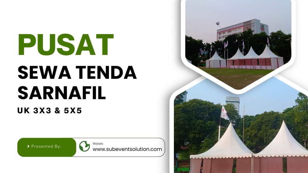 SEWA TENDA SARNAFIL JAKARTA TIMUR
