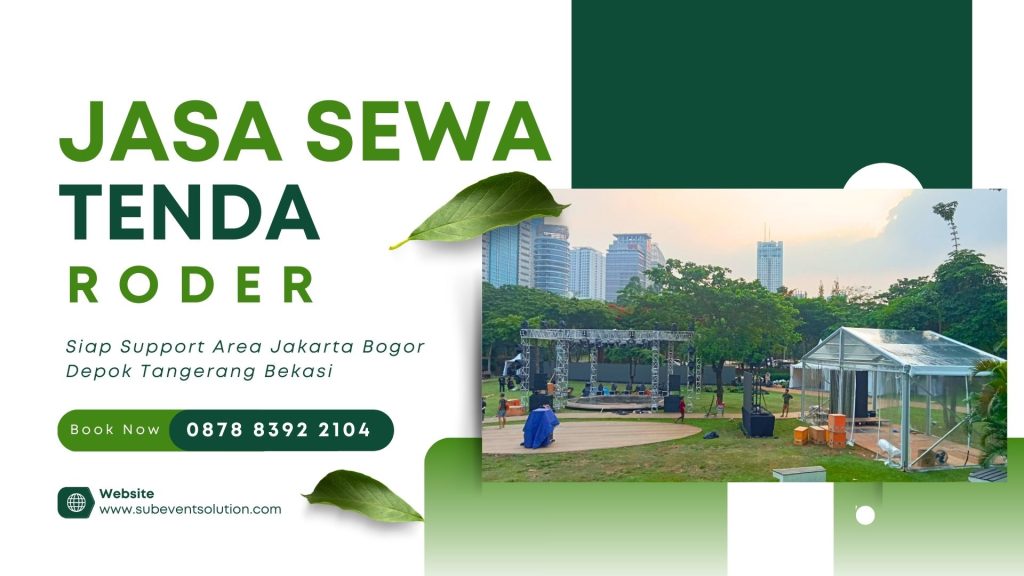 SEWA TENDA RODER JAKARTA TIMUR
