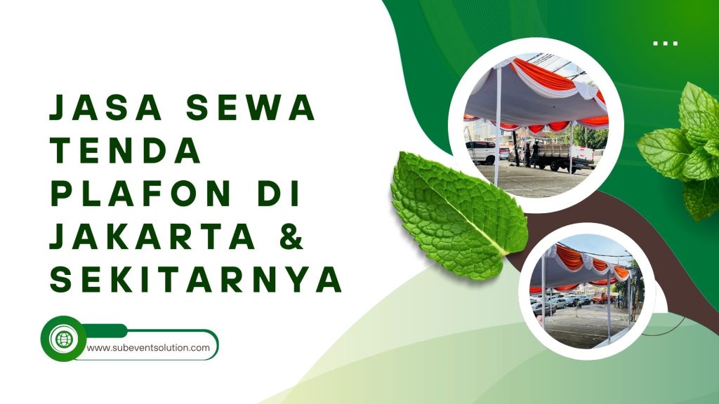 JASA SEWA TENDA PLAFON DI JAKARTA & SEKITARNYA