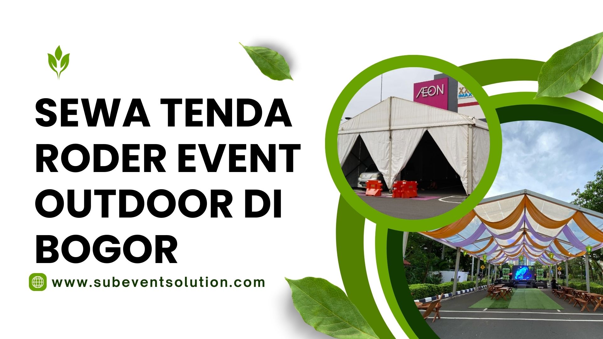 SEWA TENDA RODER EVENT OUTDOOR DI BOGOR