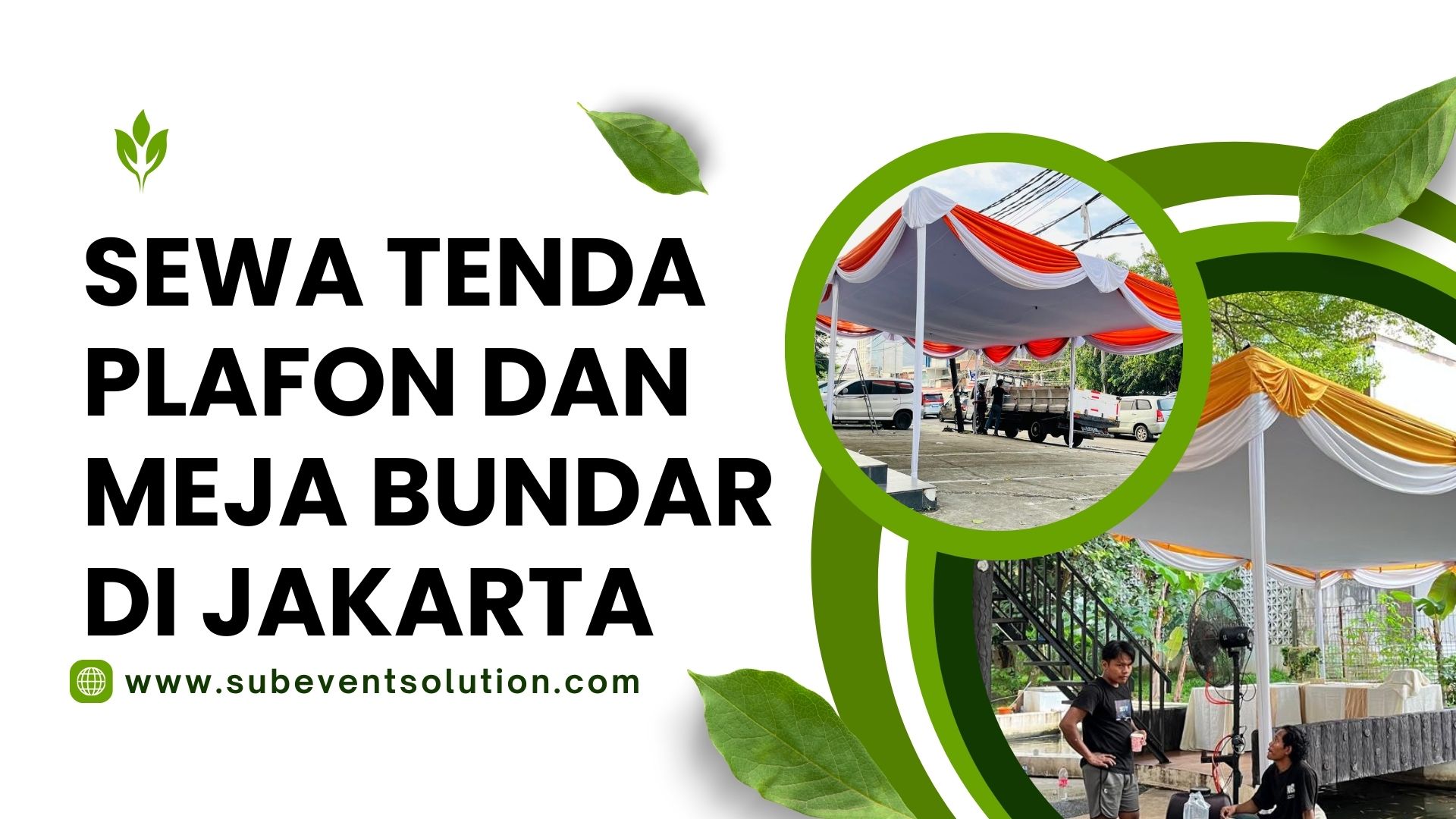 SEWA TENDA PLAFON DAN MEJA BUNDAR DI JAKARTA